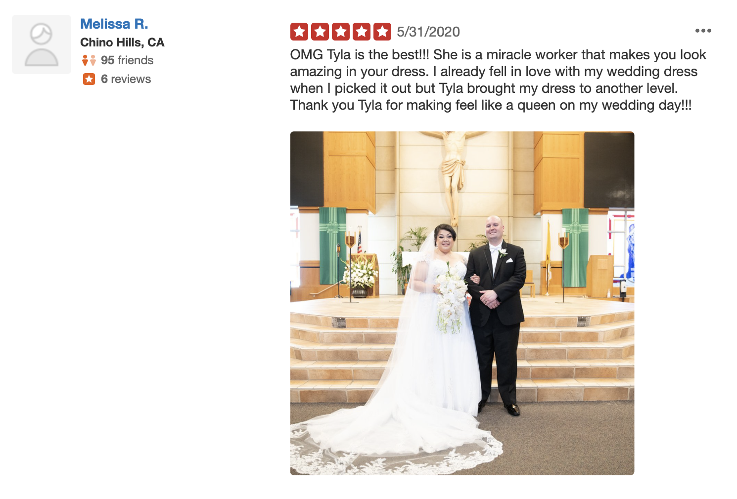 Melissa from chino left a review for tyla's bride, and how tyla is a miracle worker as a seamstress, and how happy she is with her wedding dress alterations. 